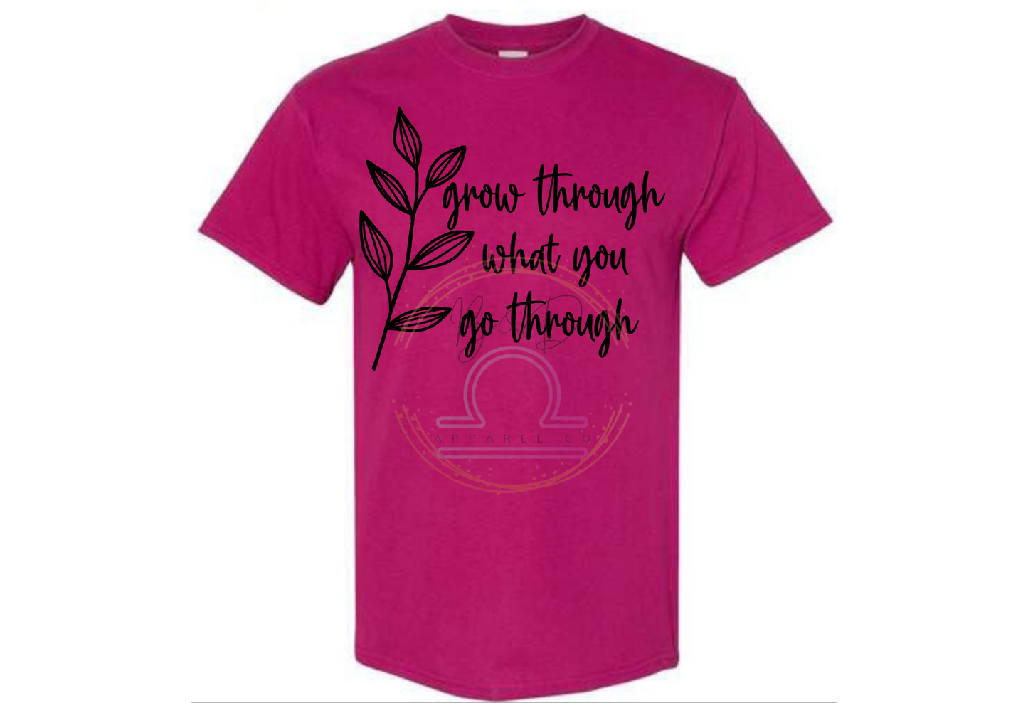 Grow Thru Go Thru Tee