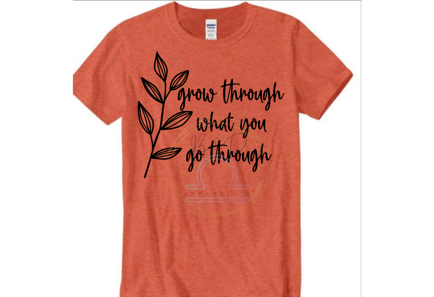 Grow Thru Go Thru Tee