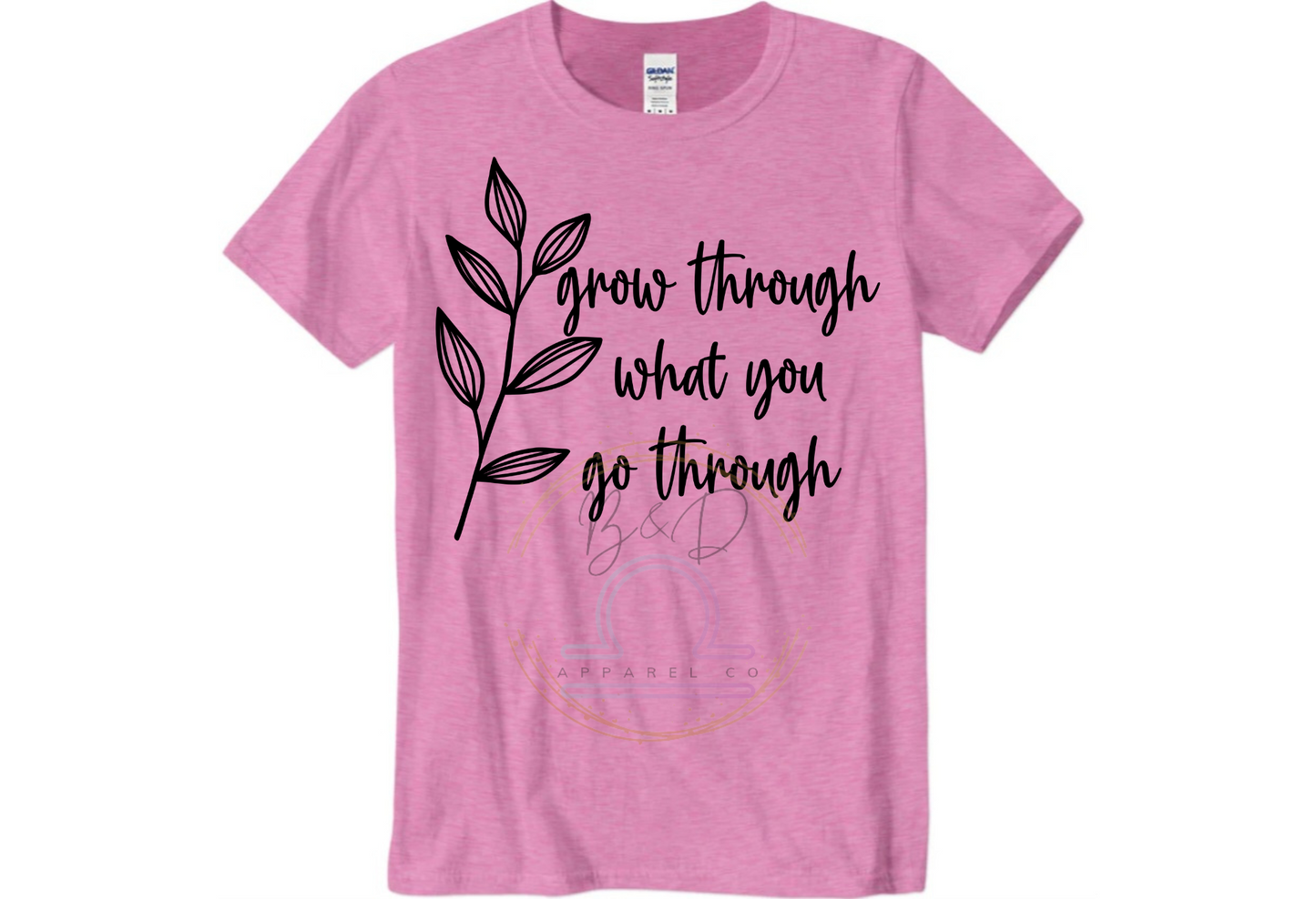 Grow Thru Go Thru Tee