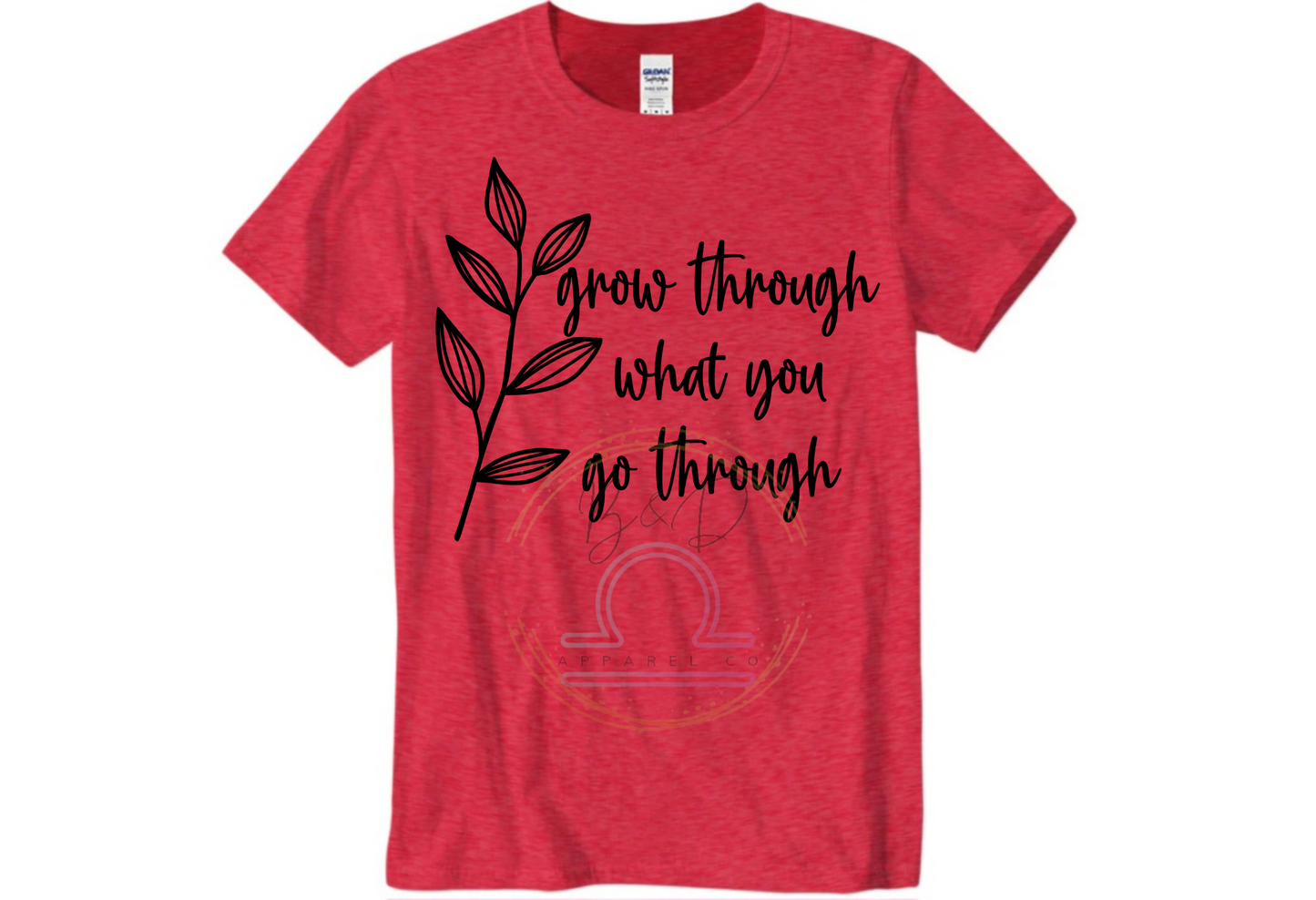 Grow Thru Go Thru Tee